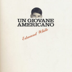 Libro giovane americano di Edmund White - ean 9788899452131 - Playground