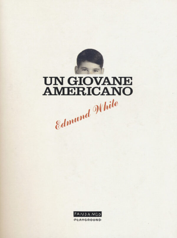 Libro giovane americano di Edmund White - ean 9788899452131 - Playground