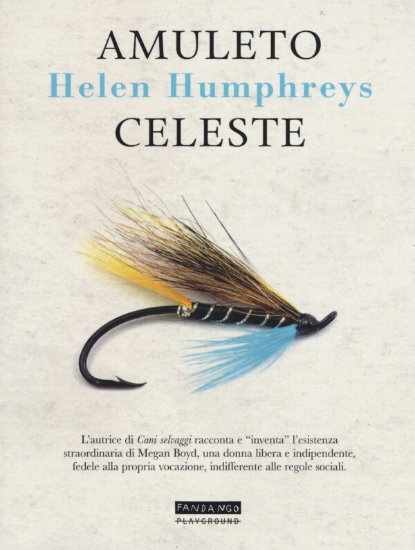 Libro Amuleto celeste di Helen Humphreys - ean 9788899452278 - Playground