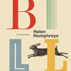 Libro Bill di Helen Humphreys - ean 9788899452377 - Playground