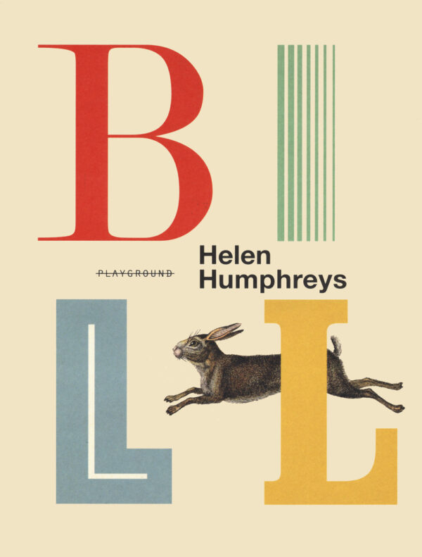 Libro Bill di Helen Humphreys - ean 9788899452377 - Playground