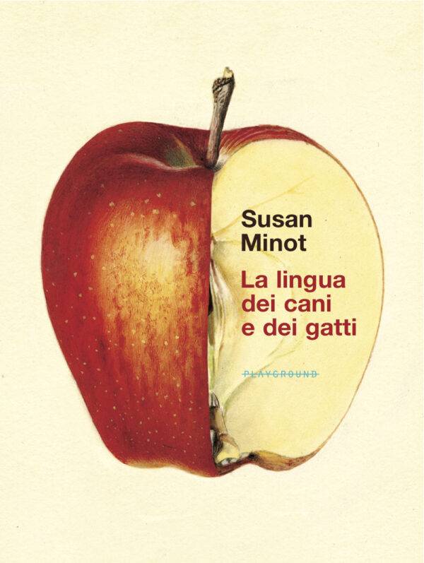 Libro lingua dei cani e dei gatti di Susan Minot - ean 9788899452438 - Playground