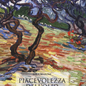 Libro Piacevolezza dell'olio. Il metodo per degustare di Luca Maroni - ean 9788899482152 - Sens