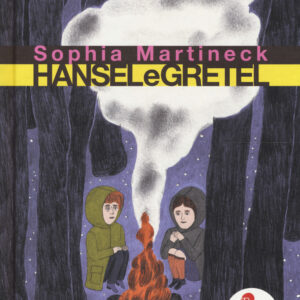 Libro Hansel e Gretel da una fiaba dei fratelli Grimm di Sophia Martineck - ean 9788899524135 - Canicola