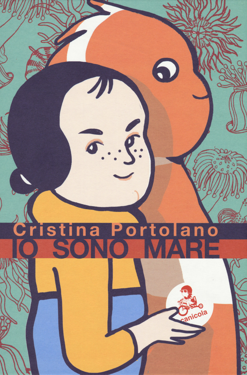 Libro Io sono mare di Cristina Portolano - ean 9788899524289 - Canicola