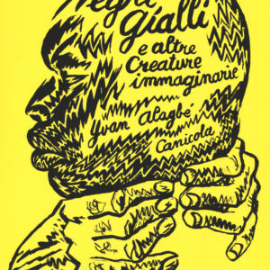 Libro Negri gialli e altre creature immaginarie di Yvan Alagbé - ean 9788899524418 - Canicola