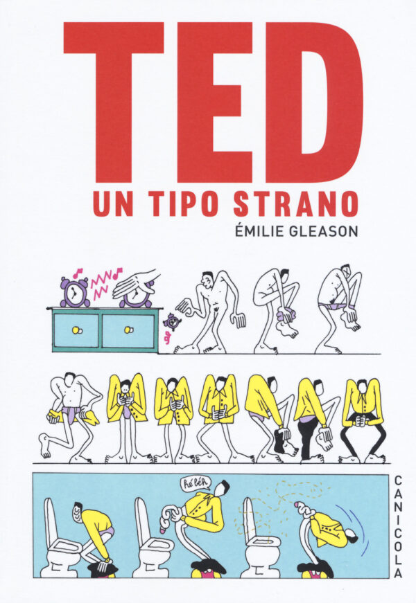 Libro Ted tipo strano di Emilie Gleason - ean 9788899524470 - Canicola