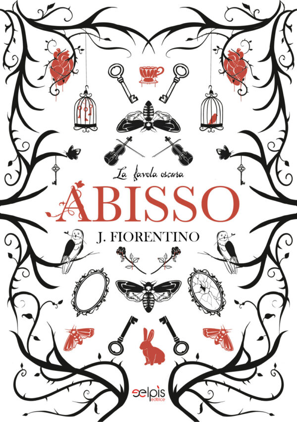 Libro Abisso. La favola oscura di J. Fiorentino - ean 9788899682606 - Elpìs