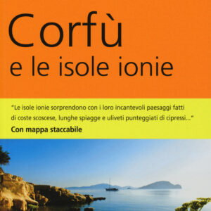 Libro Corfù e le isole Ionie di Klaus Bötig - ean 9788899694128 - Dumont
