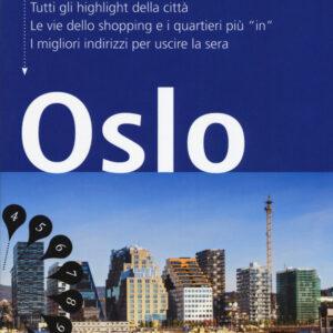 Libro Oslo. Con mappa di Marie Helen Banck; Michael Möbius; Annette Ster - ean 9788899694203 - Dumont