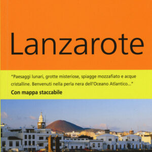 Libro Lanzarote. Con mappa di Veronica Reisenegger - ean 9788899694296 - Dumont