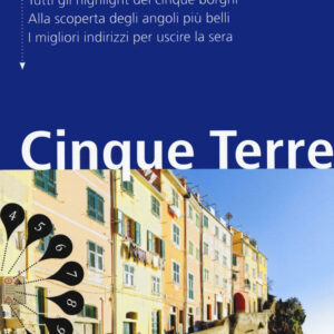 Libro Cinque Terre. Con mappa di Hannah Hauer - ean 9788899694340 - Dumont