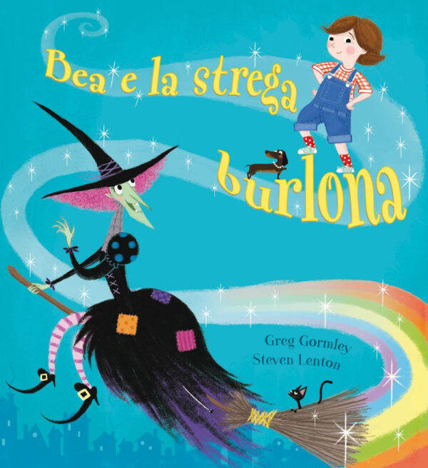 Libro Bea e la strega burlona di Greg Gormley - ean 9788899712372 - Picarona Italia