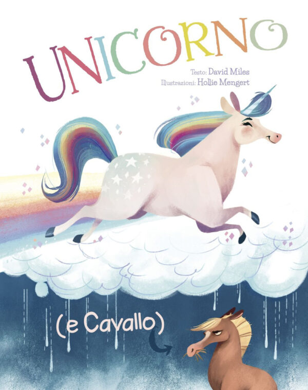 Libro Unicorno (e Cavallo) di David Miles - ean 9788899712778 - Picarona Italia