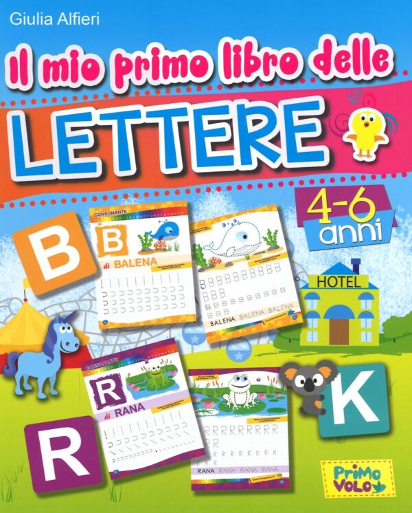 Libro mio primo libro delle lettere di Giulia Alfieri - ean 9788899721008 - Primo Volo