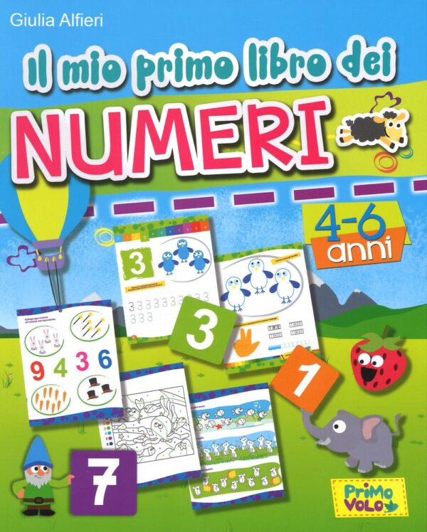 Libro mio primo libro dei numeri di Giulia Alfieri - ean 9788899721015 - Primo Volo