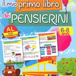 Libro mio primo libro dei pensierini di Giulia Alfieri - ean 9788899721053 - Primo Volo
