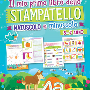 Libro mio primo libro dello stampatello. Maiuscolo e minuscolo di Giulia Alfieri - ean 9788899721060 - Primo Volo