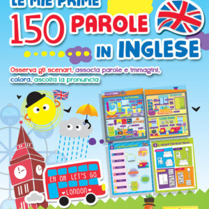 Libro mie prime 150 parole in inglese. Osserva gli scenari