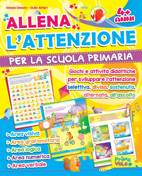 Libro Allena l'attenzione per la scuola primaria. Giochi e attività didattiche per sviluppare l'attenzione selettiva