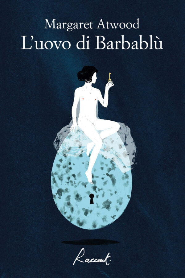 Libro uovo di Barbablù di Margaret Atwood - ean 9788899767501 - Racconti