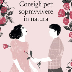 Libro Consigli per sopravvivere in natura di Margaret Atwood - ean 9788899767914 - Racconti