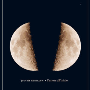 Libro amore all'inizio di Judith Hermann - ean 9788899793494 - L'orma