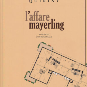 Libro affare Mayerling di Bernard Quiriny - ean 9788899793548 - L'orma
