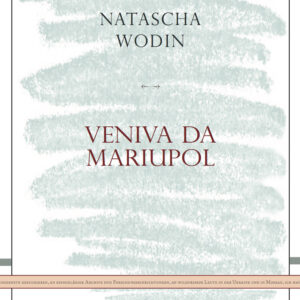 Libro Veniva da Mariupol di Natascha Wodin - ean 9788899793586 - L'orma
