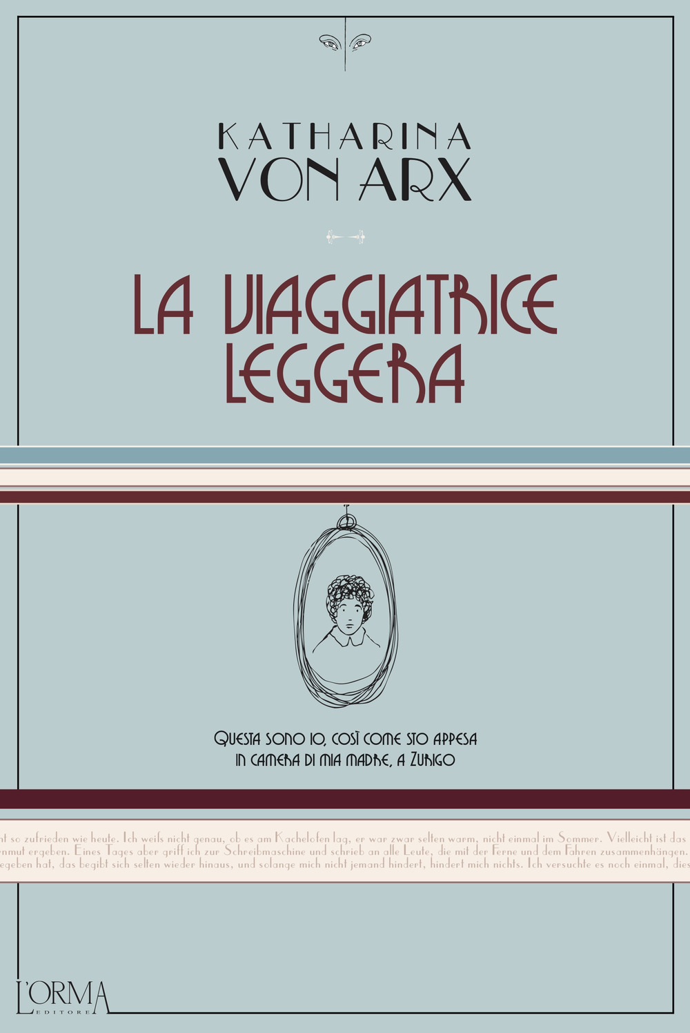 Libro viaggiatrice leggera di Katharina von Arx - ean 9788899793777 - L'orma