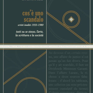 Libro Cos'è uno scandalo. Testi su se stesso