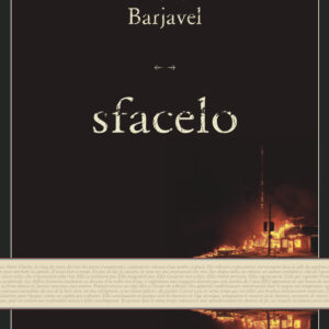 Libro Sfacelo di René Barjavel - ean 9788899793937 - L'orma