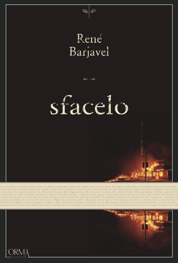 Libro Sfacelo di René Barjavel - ean 9788899793937 - L'orma