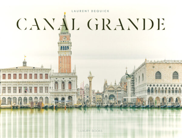 Libro Canal Grande di Laurent Dequick - ean 9788899802080 - Luxury Books