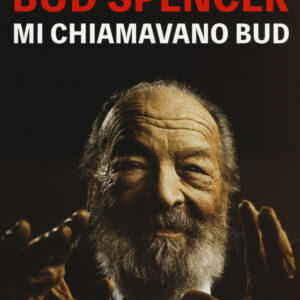 Libro Mi chiamavano Bud. Audiolibro. CD Audio formato MP3 di Bud Spencer - ean 9788899833114 - Volume Audiobooks