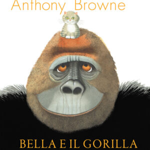 Libro Bella e il gorilla di Anthony Browne - ean 9788899842475 - Camelozampa