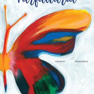 Libro Farfallaria di Livia Rocchi - ean 9788899842529 - Camelozampa