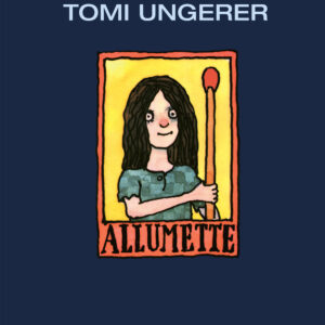 Libro Allumette di Tomi Ungerer - ean 9788899842741 - Camelozampa