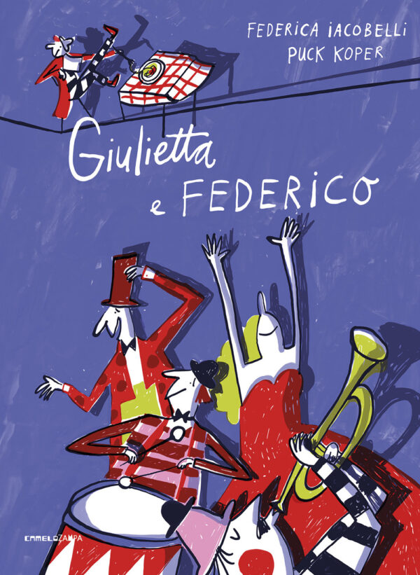 Libro Giulietta e Federico di Federica Iacobelli - ean 9788899842772 - Camelozampa