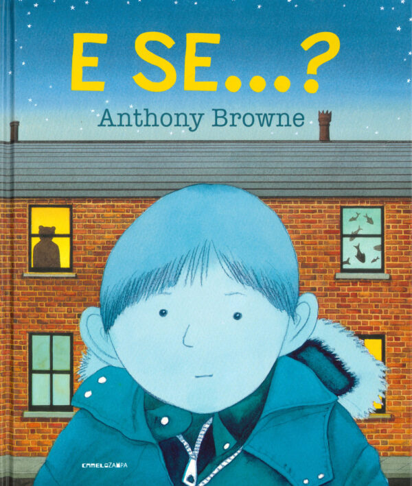 Libro E se...? di Anthony Browne - ean 9788899842802 - Camelozampa