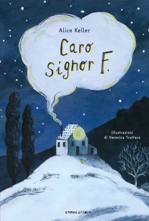 Libro Caro signor F. Ediz. ad alta leggibilità di Alice Keller - ean 9788899842901 - Camelozampa