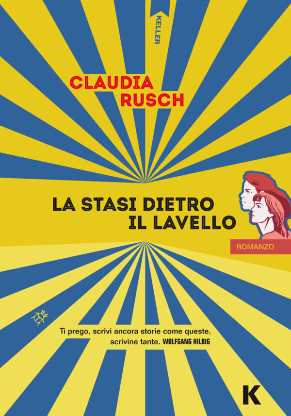 Libro stasi dietro il lavello di Claudia Rusch - ean 9788899911416 - Keller
