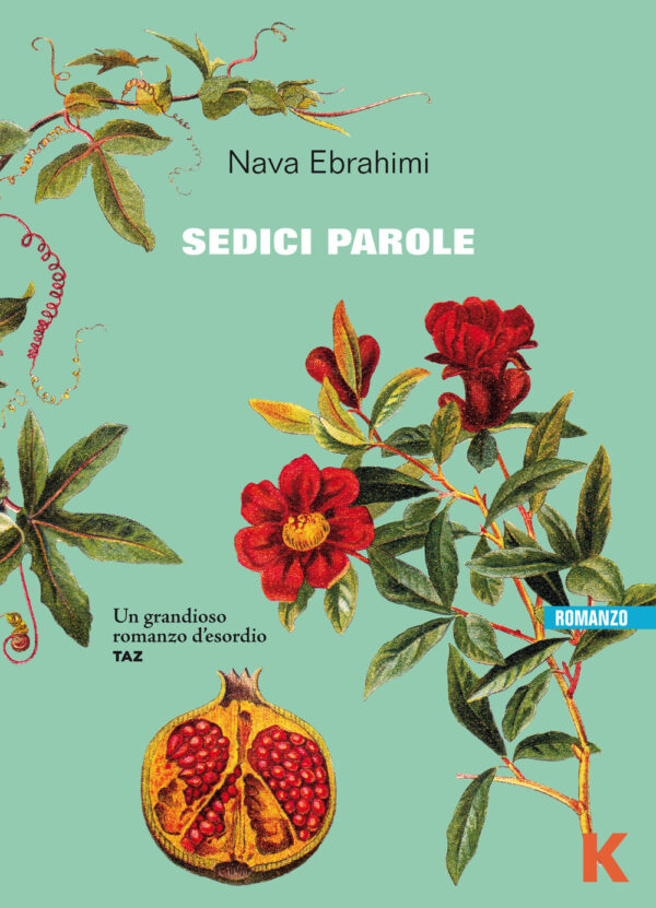 Libro Sedici parole di Nava Ebrahimi - ean 9788899911706 - Keller
