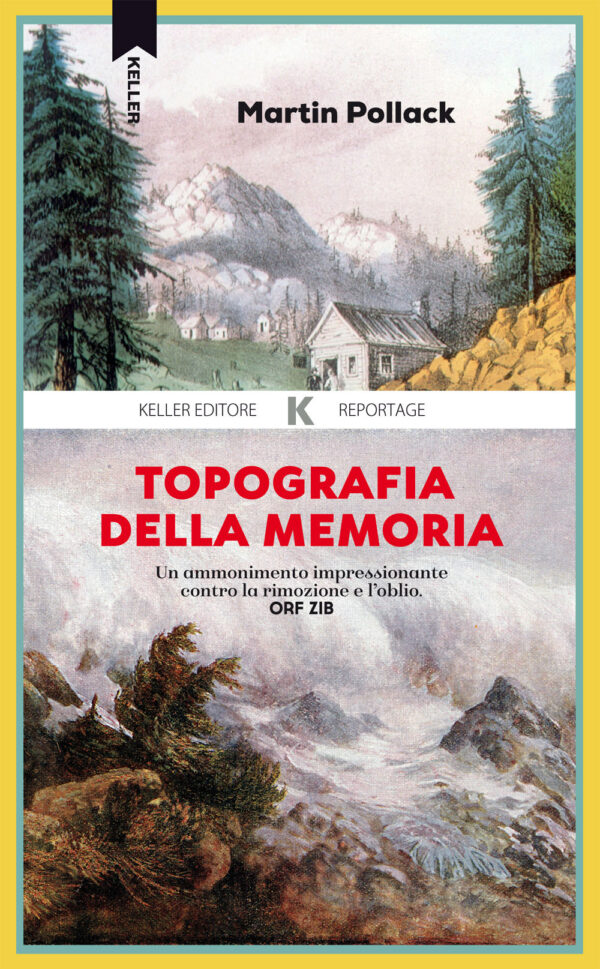 Libro Topografia della memoria di Martin Pollack - ean 9788899911768 - Keller