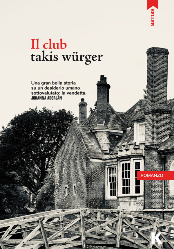 Libro club di Takis Würger - ean 9788899911942 - Keller