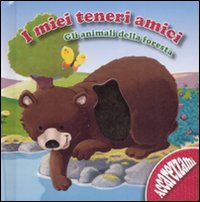 Libro animali della foresta. I miei teneri animali di  - ean 9789086227952 - Yoyo Books