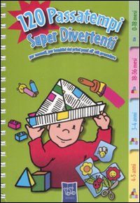 Libro Centoventi passatempi super divertenti per neonati