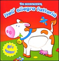 Libro Nell'allegra fattoria. Da accarezzare di  - ean 9789460330391 - Yoyo Books
