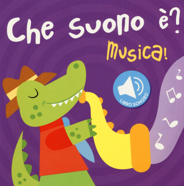 Libro Musica! Che suono è? Libro sonoro di  - ean 9789462446786 - Yoyo Books
