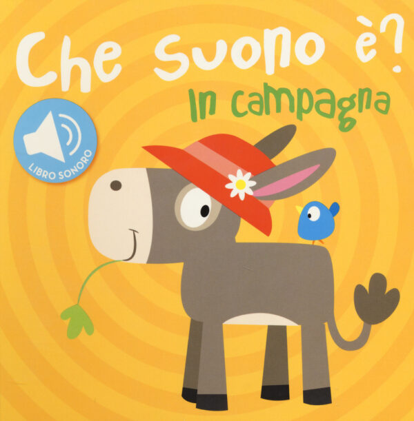 Libro In campagna. Che suono è? Libro sonoro di  - ean 9789462446809 - Yoyo Books